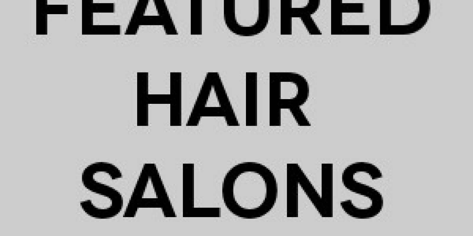 Featured Hair Salons