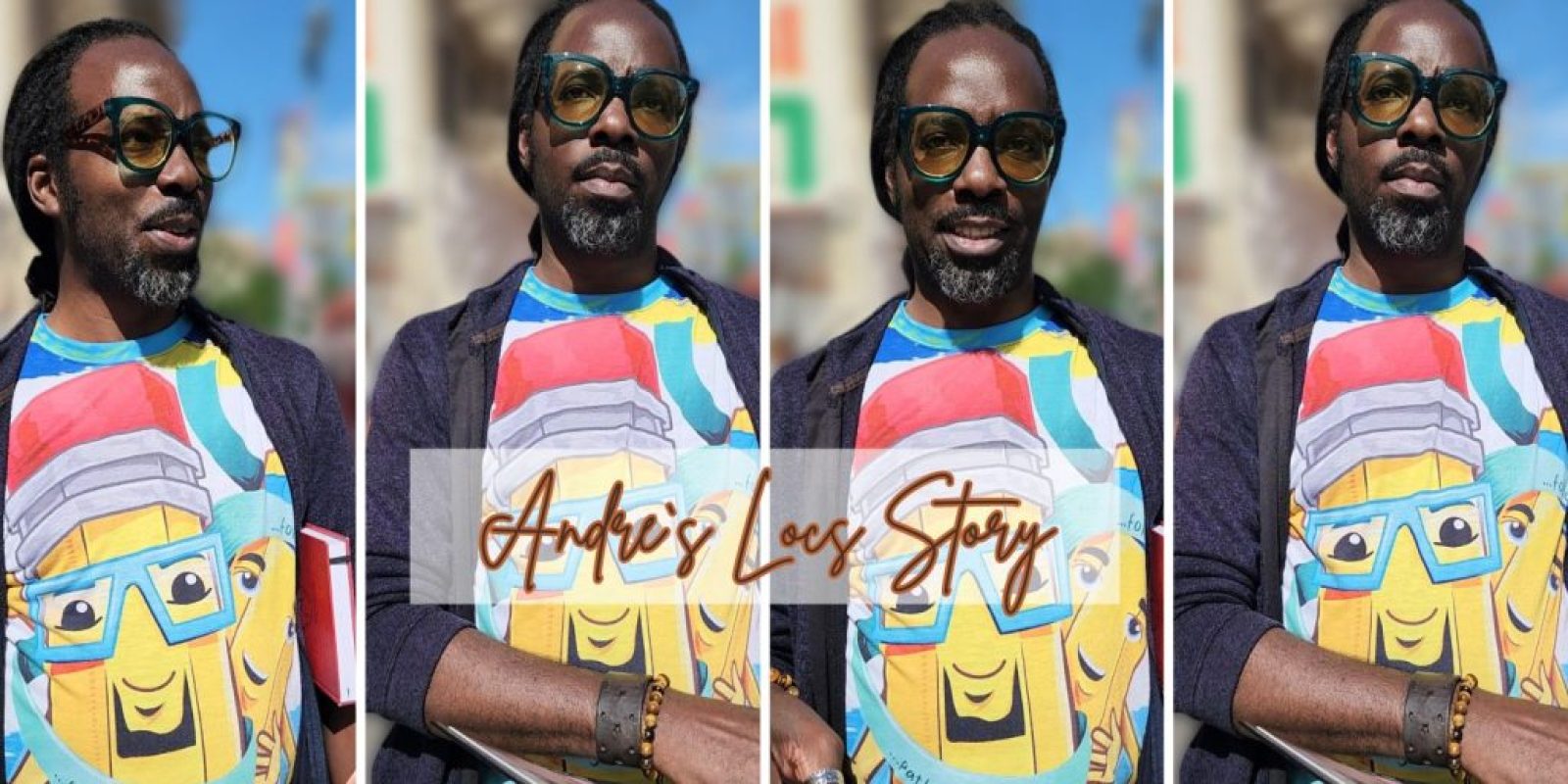 Andre`s Locs Story